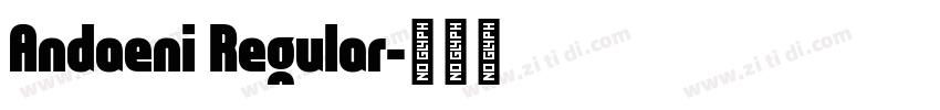 Andaeni Regular字体转换
